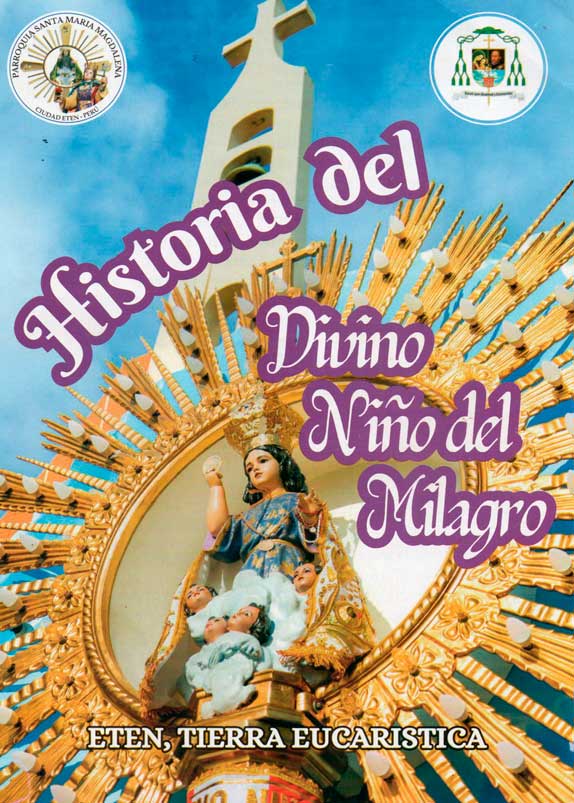 Historia del Divino Niño del Milagro Eten